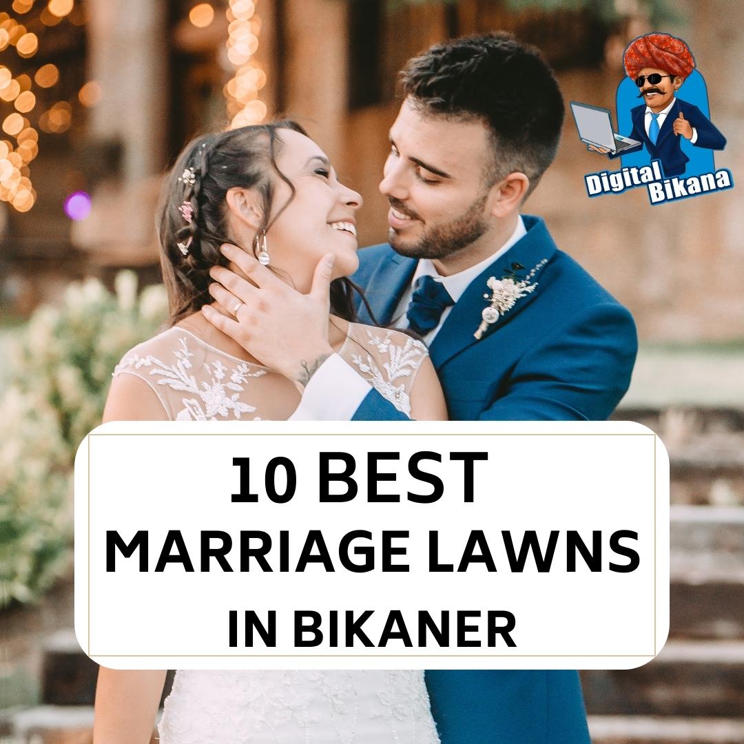 10 BEST MARRIAGE LAWNS IN BIKANER