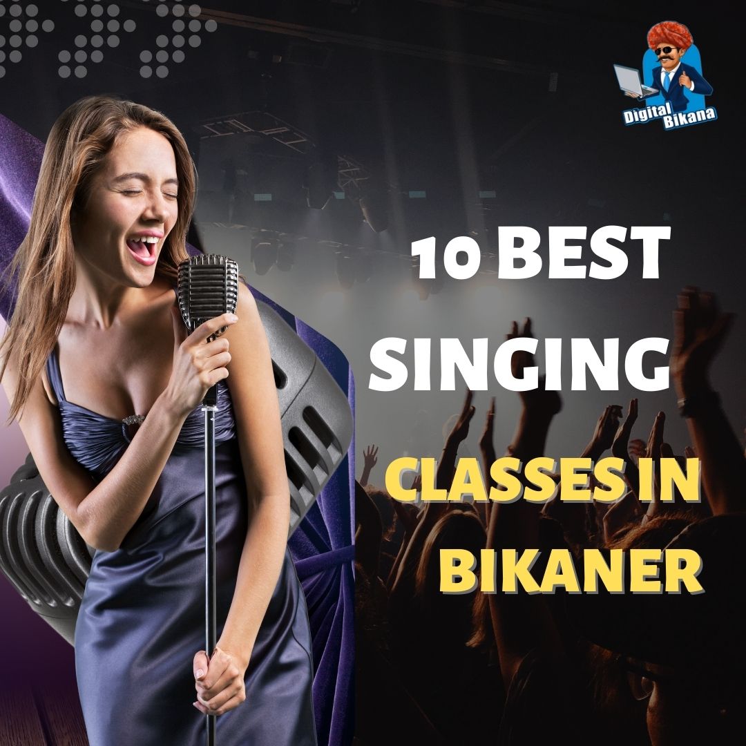 10 Best Singing classes in bikaner