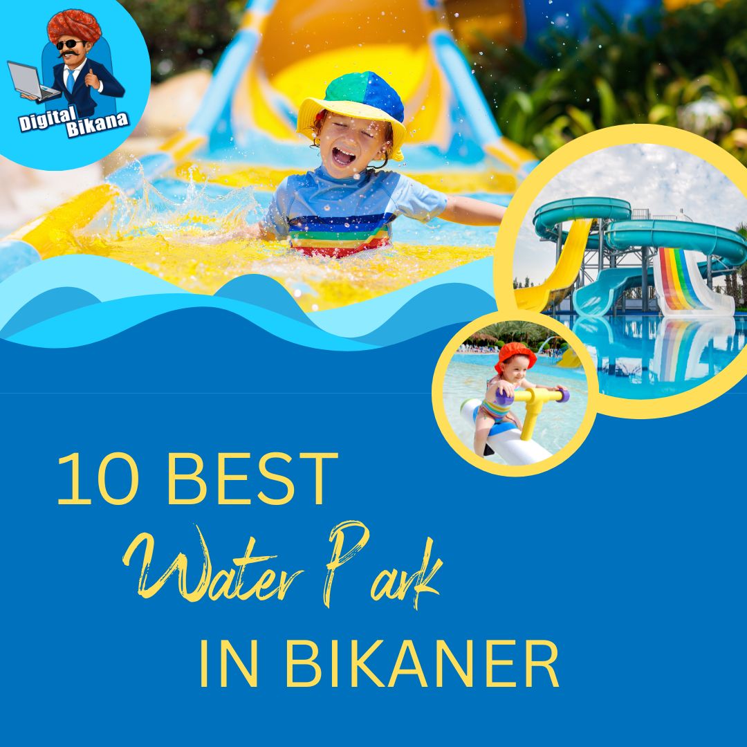 BEST WATER PARKS IN BIKANER