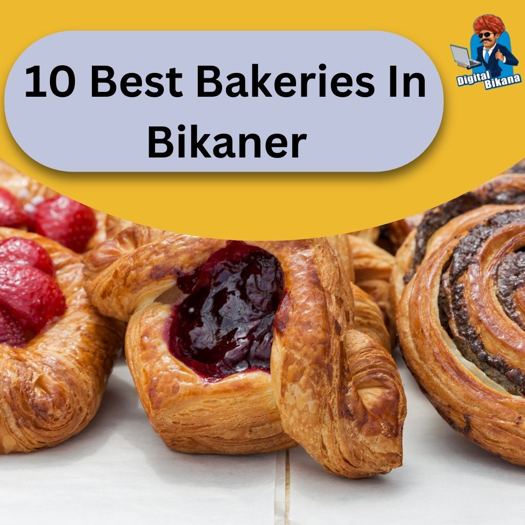 Best Bakeries in Bikaner