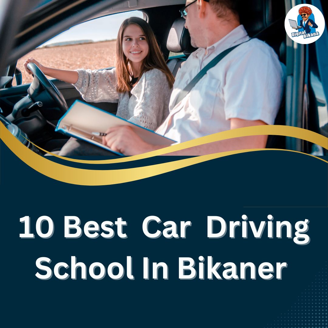 Best Car Driving Schools in Bikaner