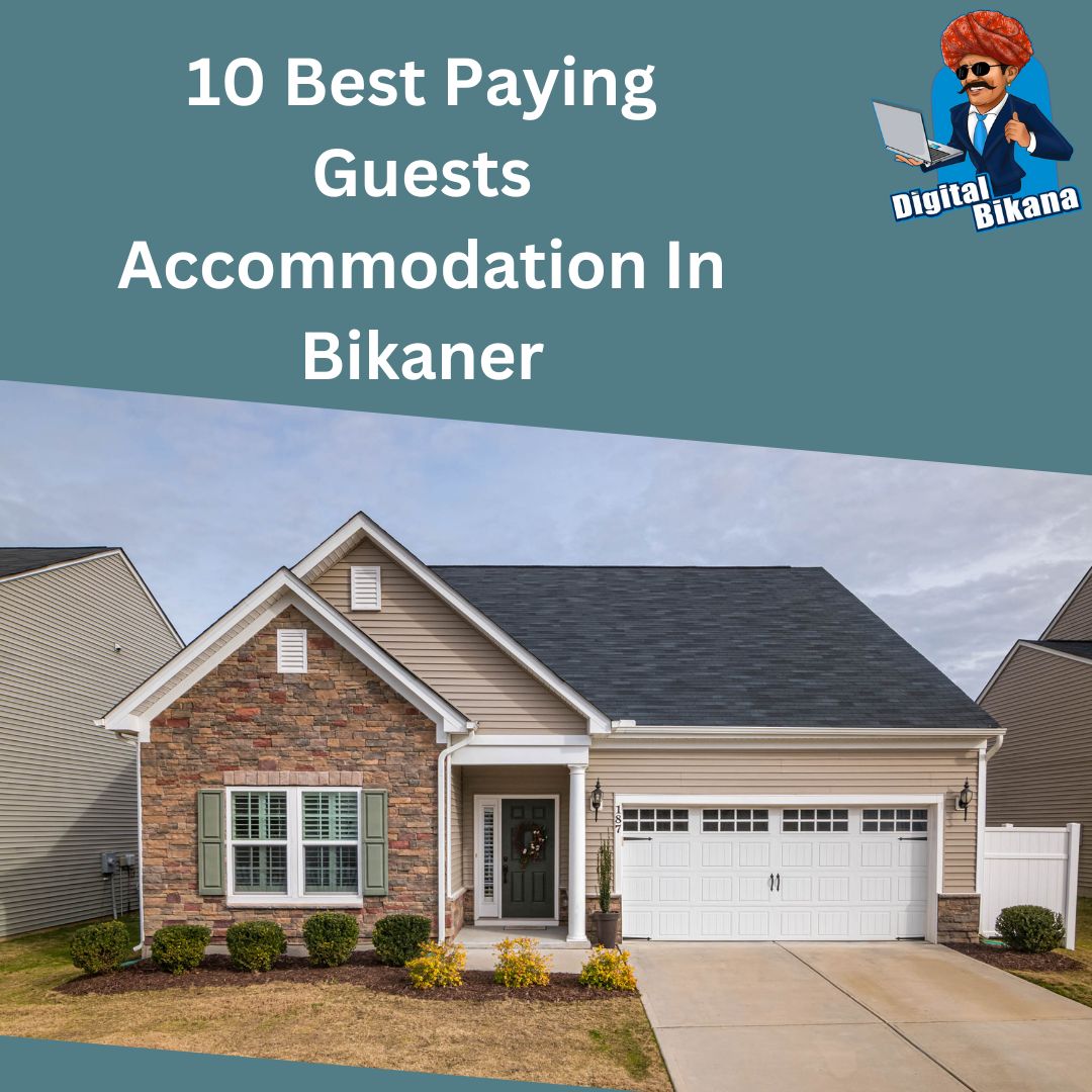 Best Paying Guest Accomodations in Bikaner