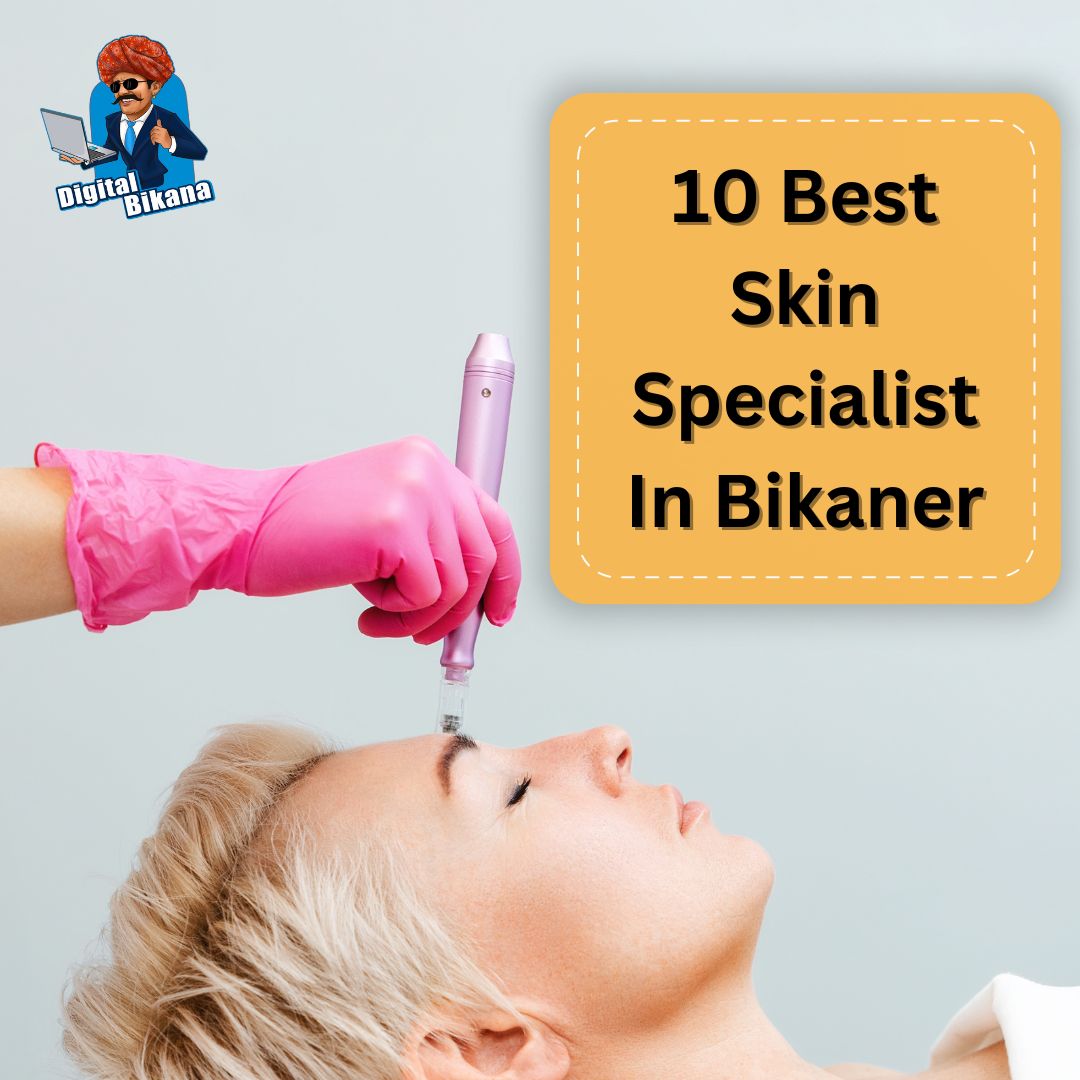 Best Skin Specialists in Bikaner