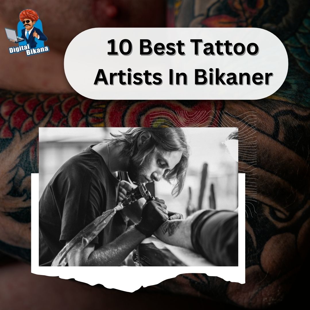 Best Tattoo Artists in Bikaner