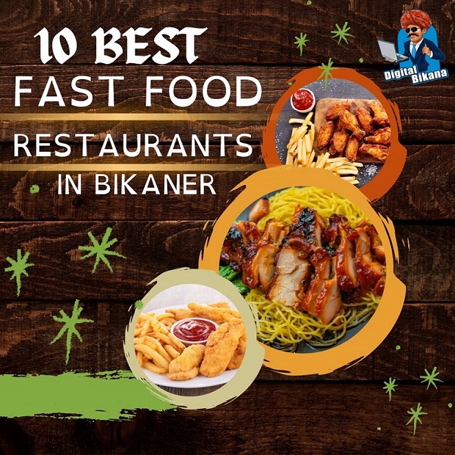 Best fast food restaurants in bikaner